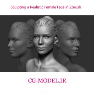 آموزش مجسمه سازی یک چهره واقعی زن در Zbrush